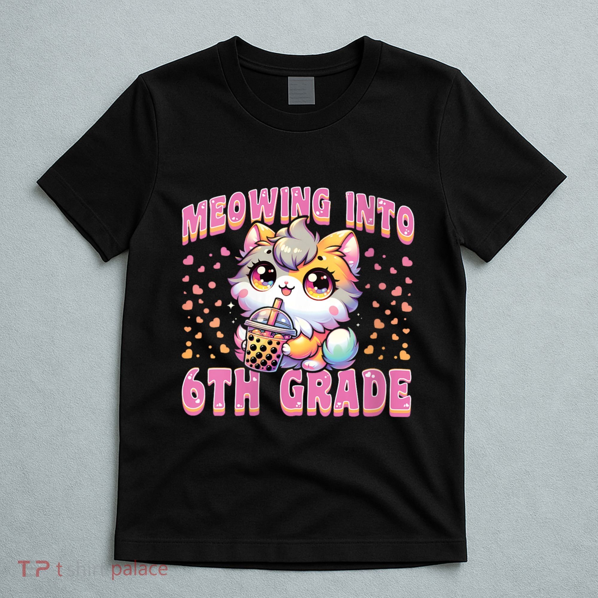 Meowing Into 6th Grade Girl Back To School Gift T-Shirt