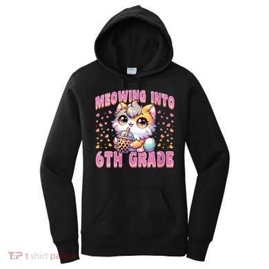 Meowing Into 6th Grade Girl Back To School Gift Women's Hoodie