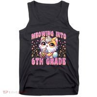 Meowing Into 6th Grade Girl Back To School Gift Tank Top thumb 0
