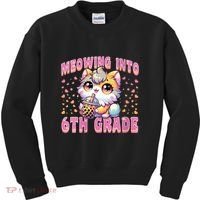 Meowing Into 6th Grade Girl Back To School Gift Kids Sweatshirt thumb 0
