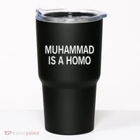 Muhammad Is A Homo Tumbler thumb 0