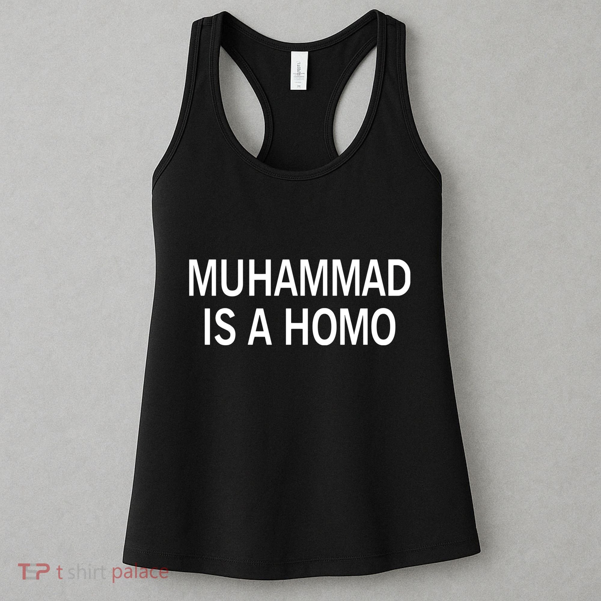 Muhammad Is A Homo Women's Tank Top