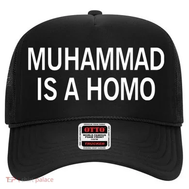Muhammad Is A Homo Hat