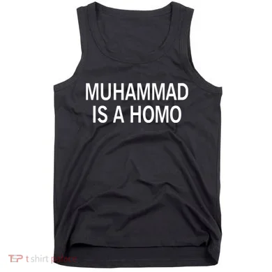 Muhammad Is A Homo Tank Top