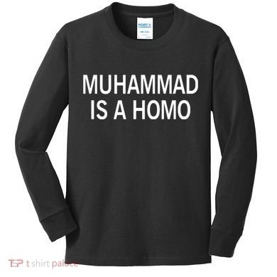 Muhammad Is A Homo Kids Long Sleeve Shirt