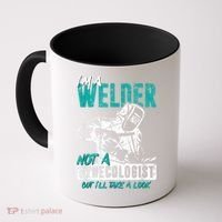 Men Im A Welder Not A Gynecologist Funny Welding Coffee Mug thumb 0