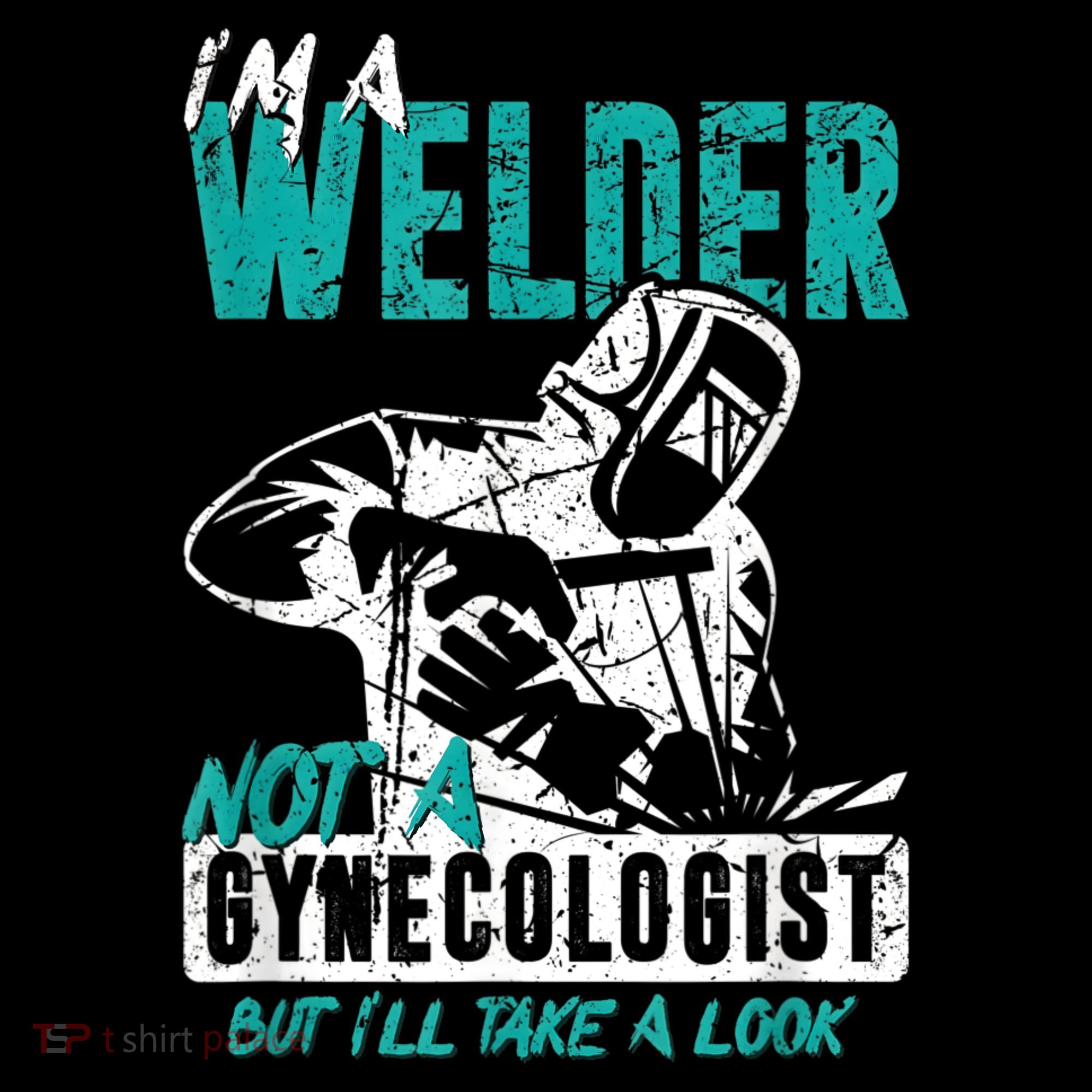 Men Im A Welder Not A Gynecologist Funny Welding Coffee Mug