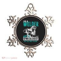 Men Im A Welder Not A Gynecologist Funny Welding Ornament thumb 0