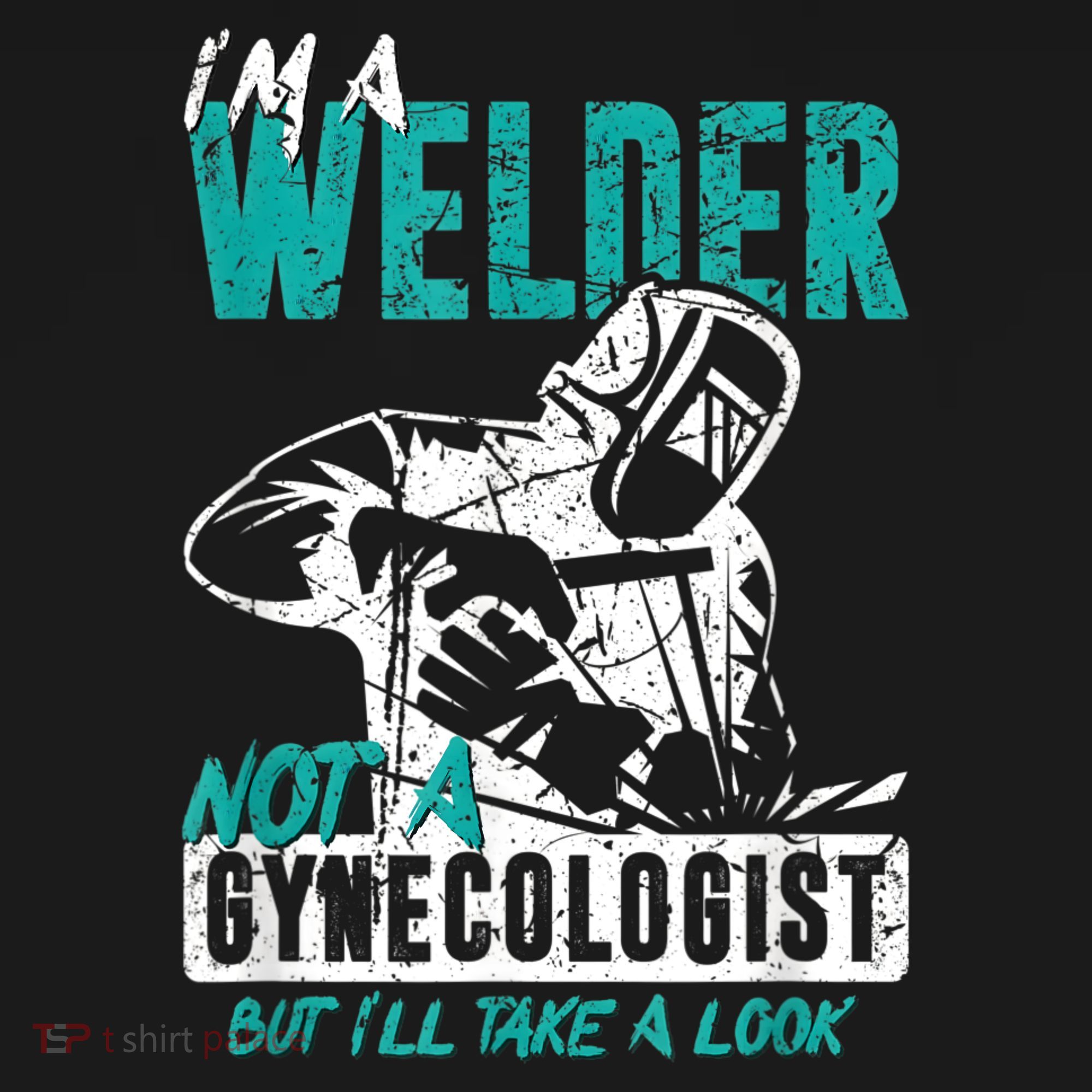 Men Im A Welder Not A Gynecologist Funny Welding Women's Tank Top
