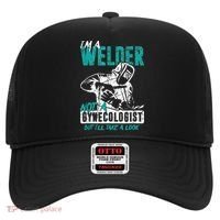 Men Im A Welder Not A Gynecologist Funny Welding Hat thumb 0