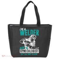 Men Im A Welder Not A Gynecologist Funny Welding Tote Bag thumb 0
