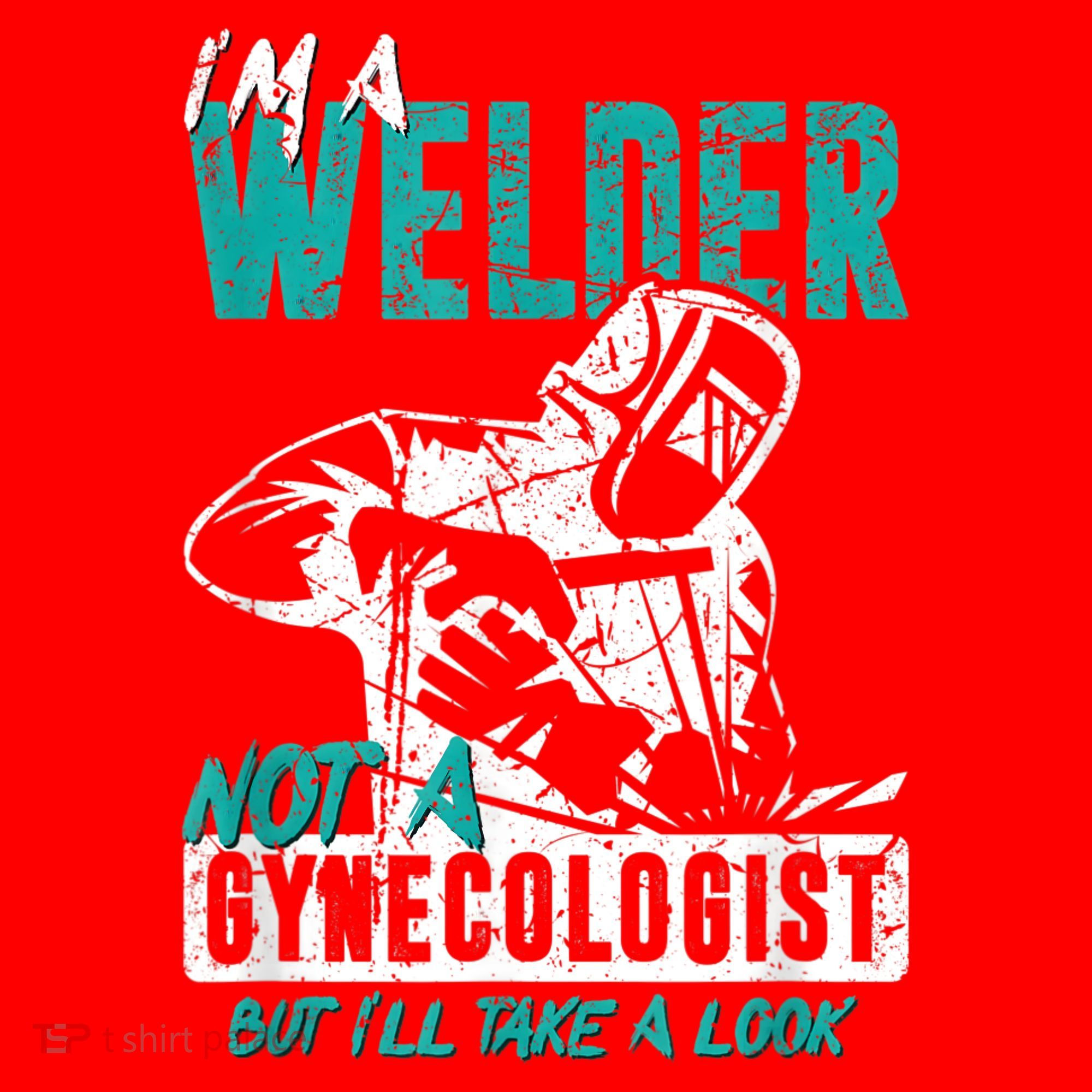 Men Im A Welder Not A Gynecologist Funny Welding Santa Hat