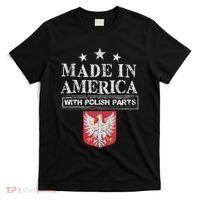 Made In America With Polish Parts Pride Poland Immigra T-Shirt thumb 0