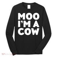 Moo Im A Cow Costume Long Sleeve Shirt thumb 0