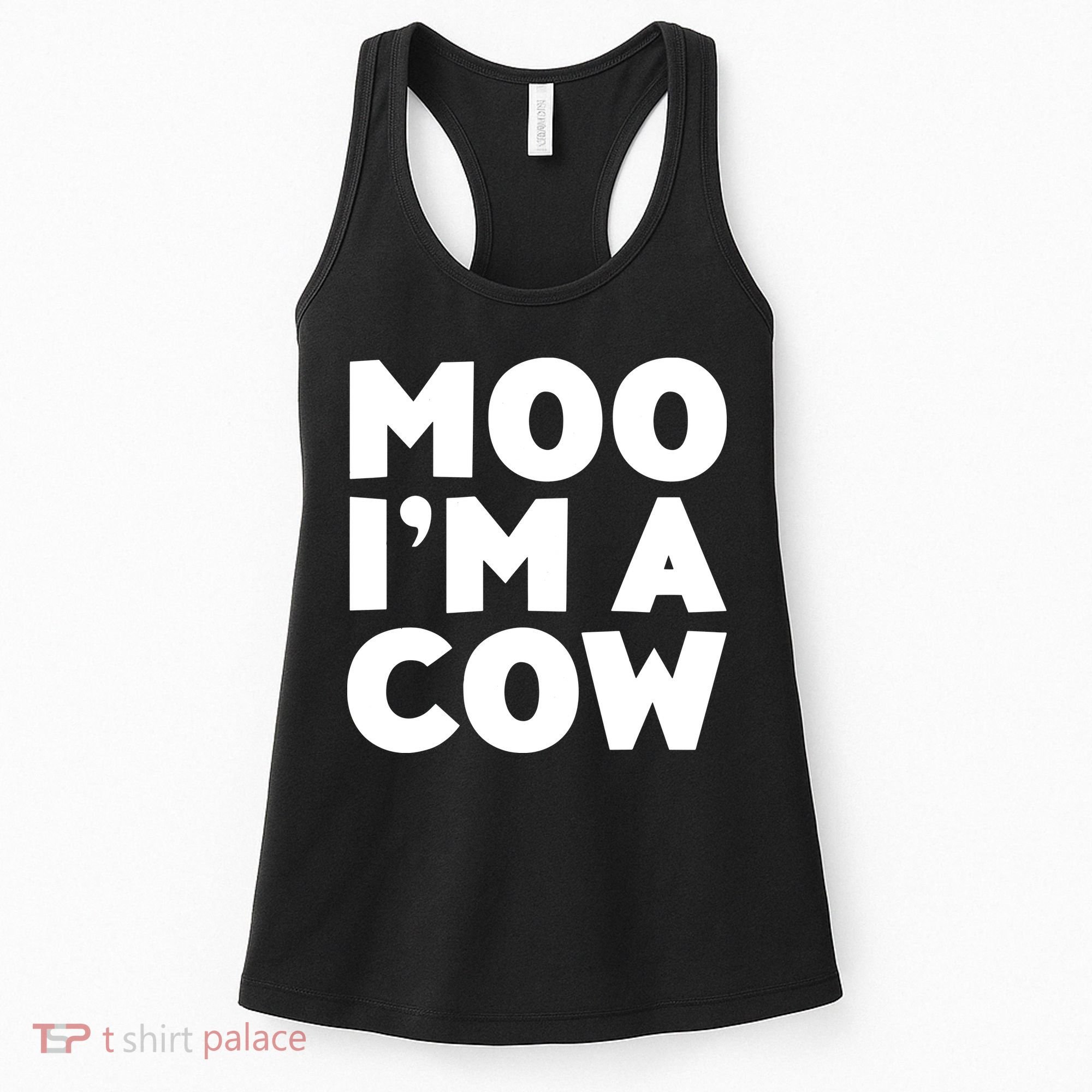 Moo Im A Cow Costume Women's Tank Top