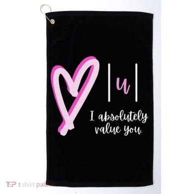 Math I Absolutely Value You Valentine's Day Math Teacher Golf Towel