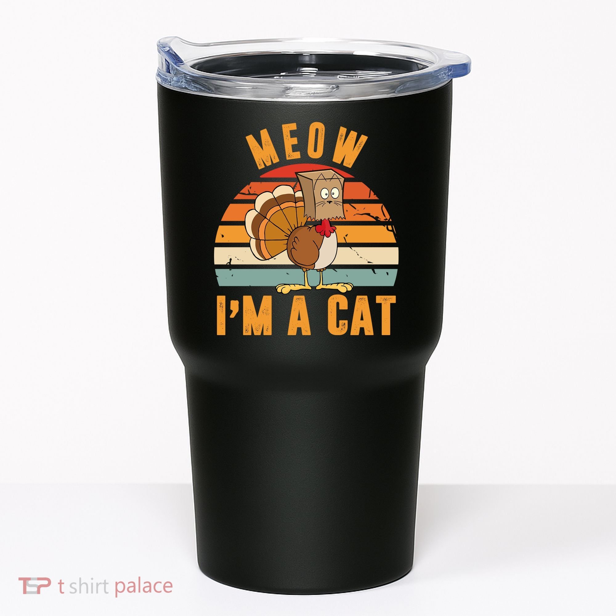 Meow I'm A Cat Retro Sunset Funny Turkey Tumbler