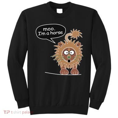 Moo IM A Horse Sweatshirt