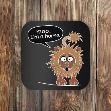 Moo IM A Horse Coaster