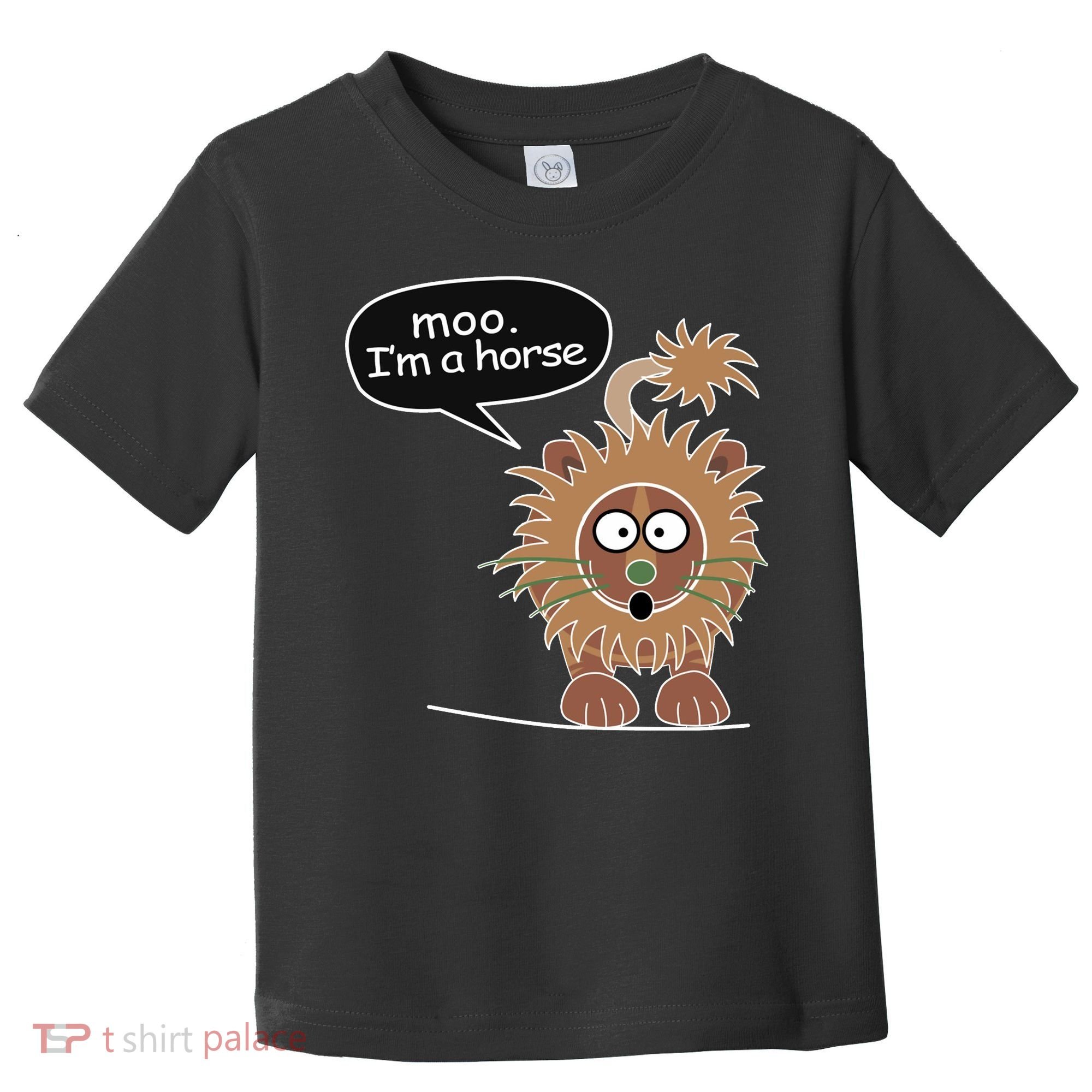 Moo IM A Horse Toddler T-Shirt