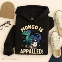 Mongo Is Appalled Hoodie thumb 4