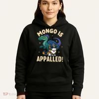 Mongo Is Appalled Hoodie thumb 5