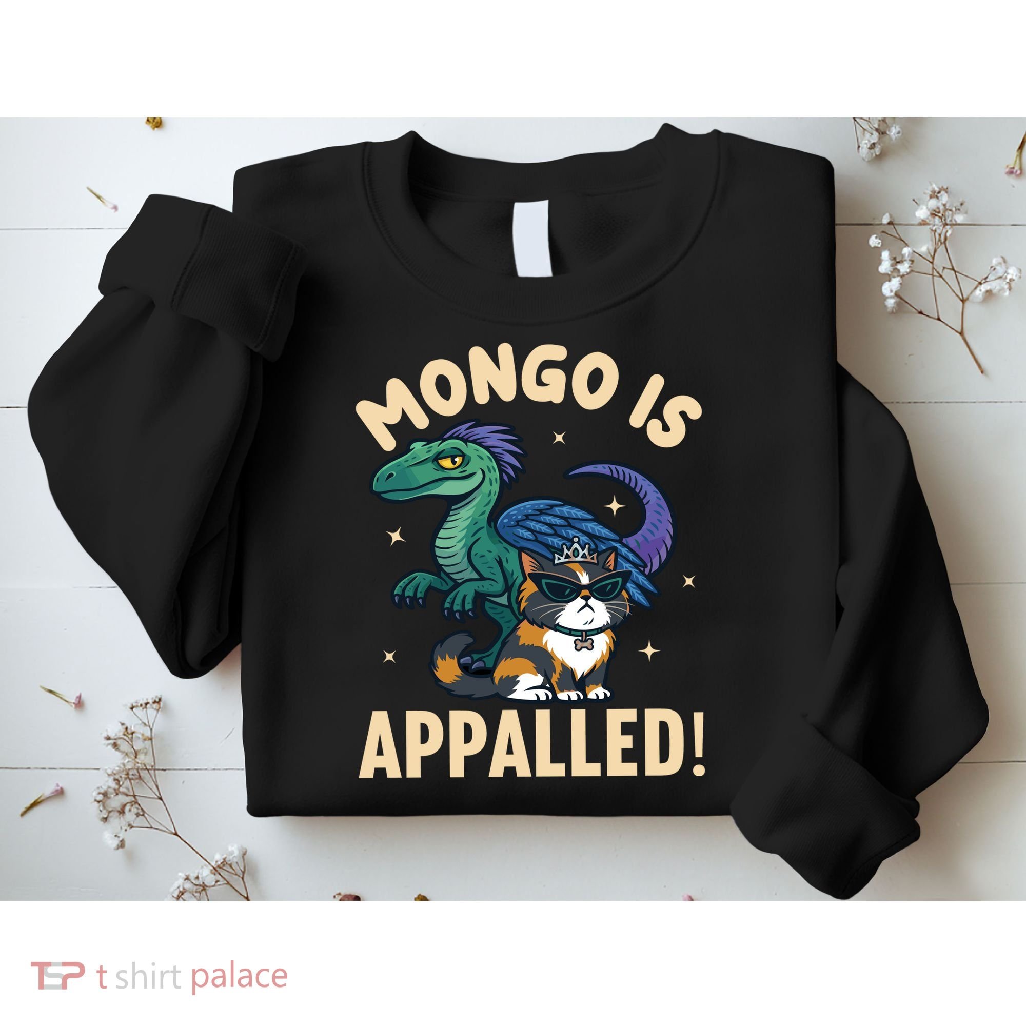 Mongo Is Appalled Sweatshirt