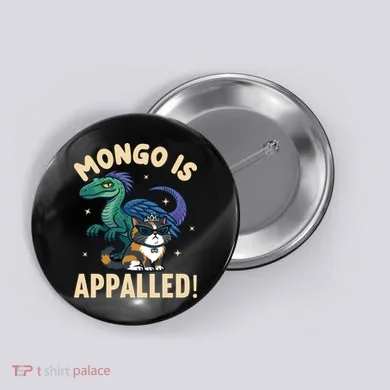 Mongo Is Appalled Button