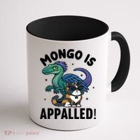 Mongo Is Appalled Coffee Mug thumb 1