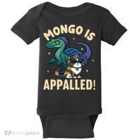 Mongo Is Appalled Baby Bodysuit thumb 0