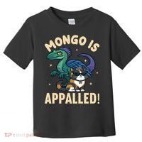 Mongo Is Appalled Toddler T-Shirt thumb 0