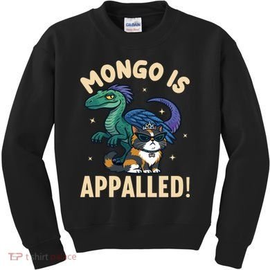 Mongo Is Appalled Kids Sweatshirt