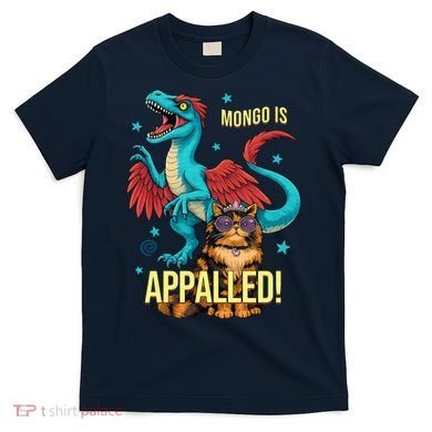 Mongo Is Appalled Princess Cat Riding Dinosaur T-Shirt