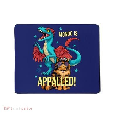 Mongo Is Appalled Princess Cat Riding Dinosaur Mousepad