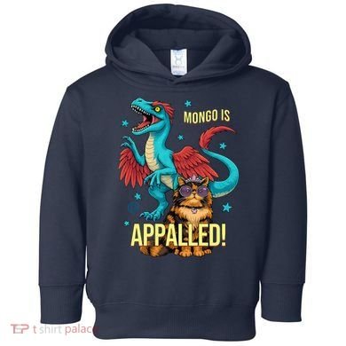 Mongo Is Appalled Princess Cat Riding Dinosaur Toddler Hoodie