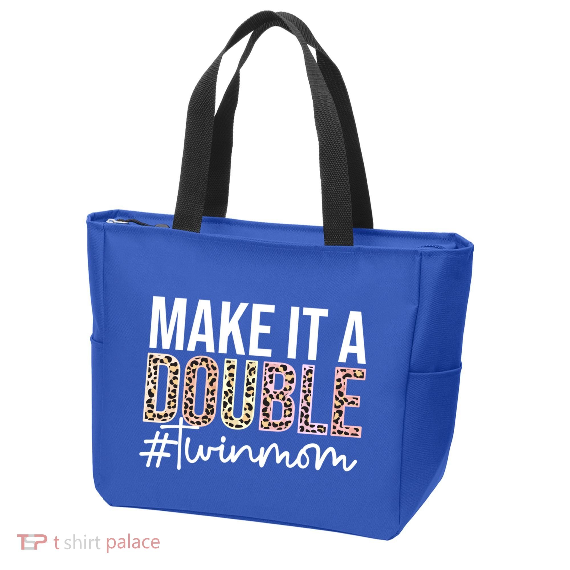 Make It A Double Twin Mom Of Twins Twin Mother Cool Gift Tote Bag