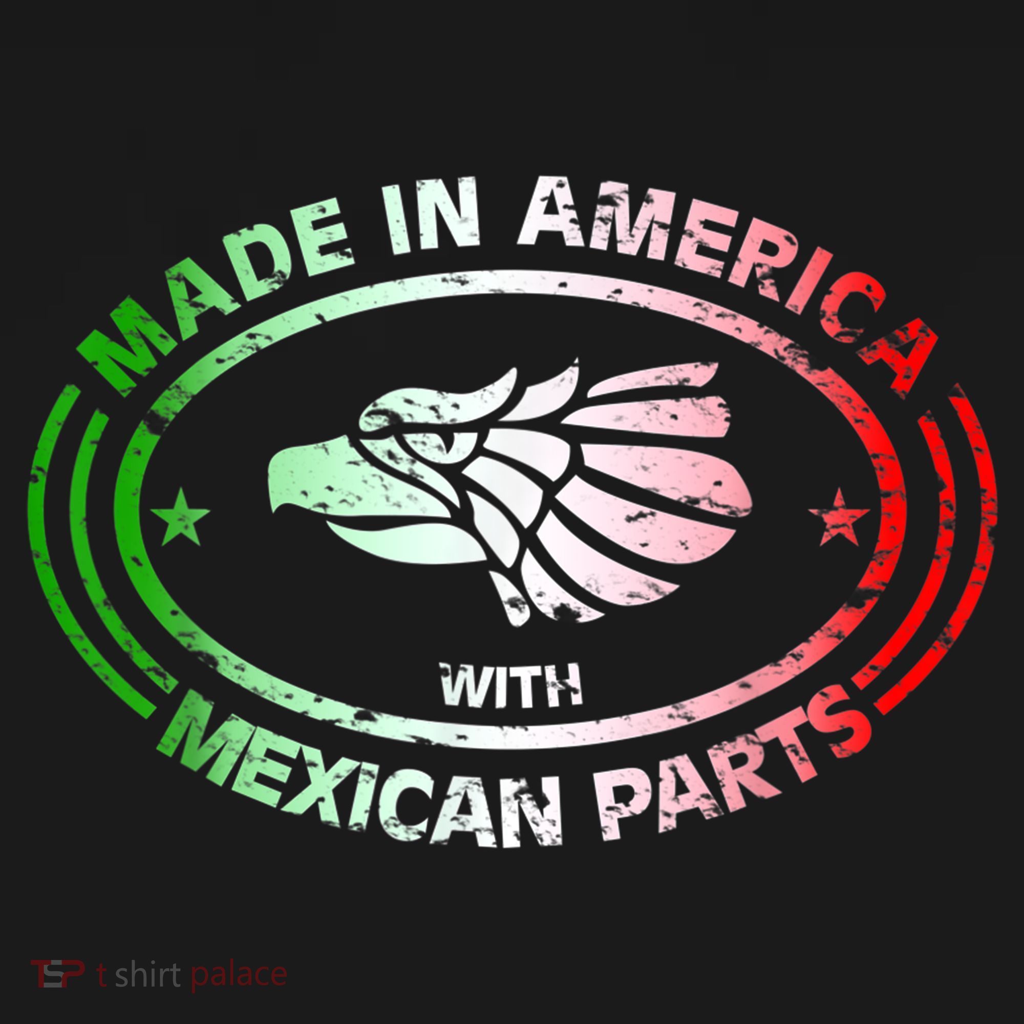 Made In America With Mexican Parts, American Pride Shirt T-Shirt