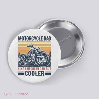 Men Im A Biker Dad Funny Motorcycle Rider Dad Fathers Day Gift Button