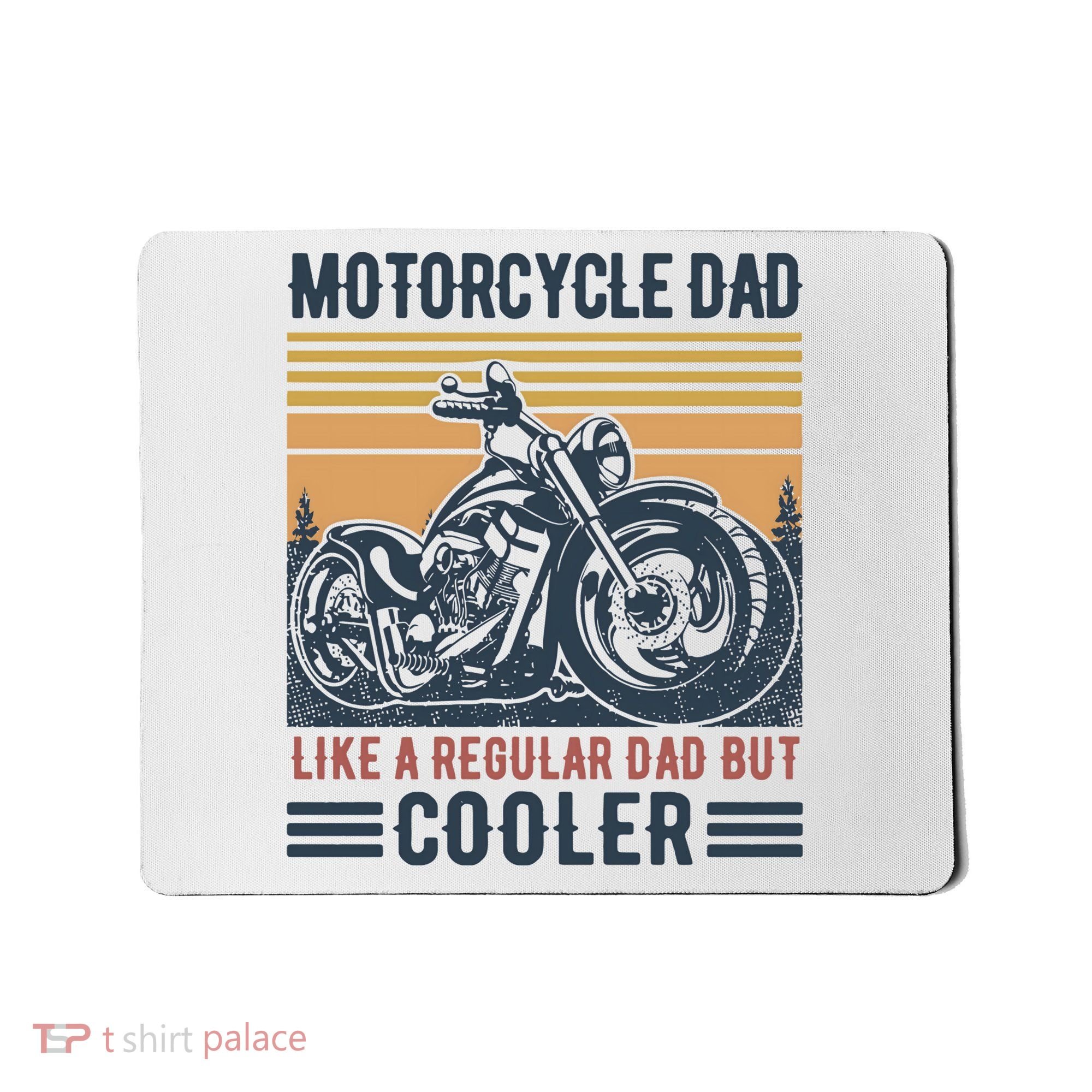 Men Im A Biker Dad Funny Motorcycle Rider Dad Fathers Day Gift Mousepad