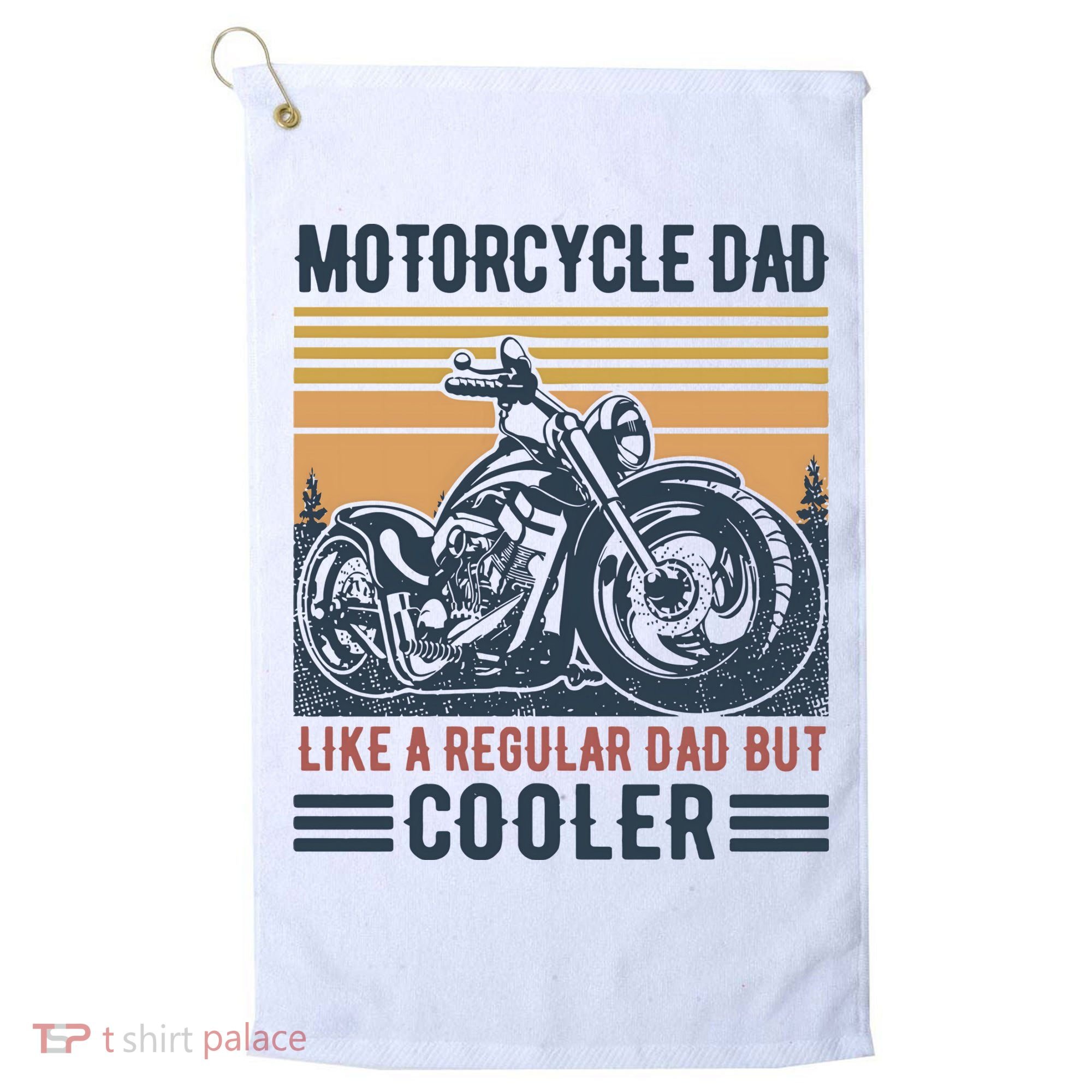 Men Im A Biker Dad Funny Motorcycle Rider Dad Fathers Day Gift Golf Towel