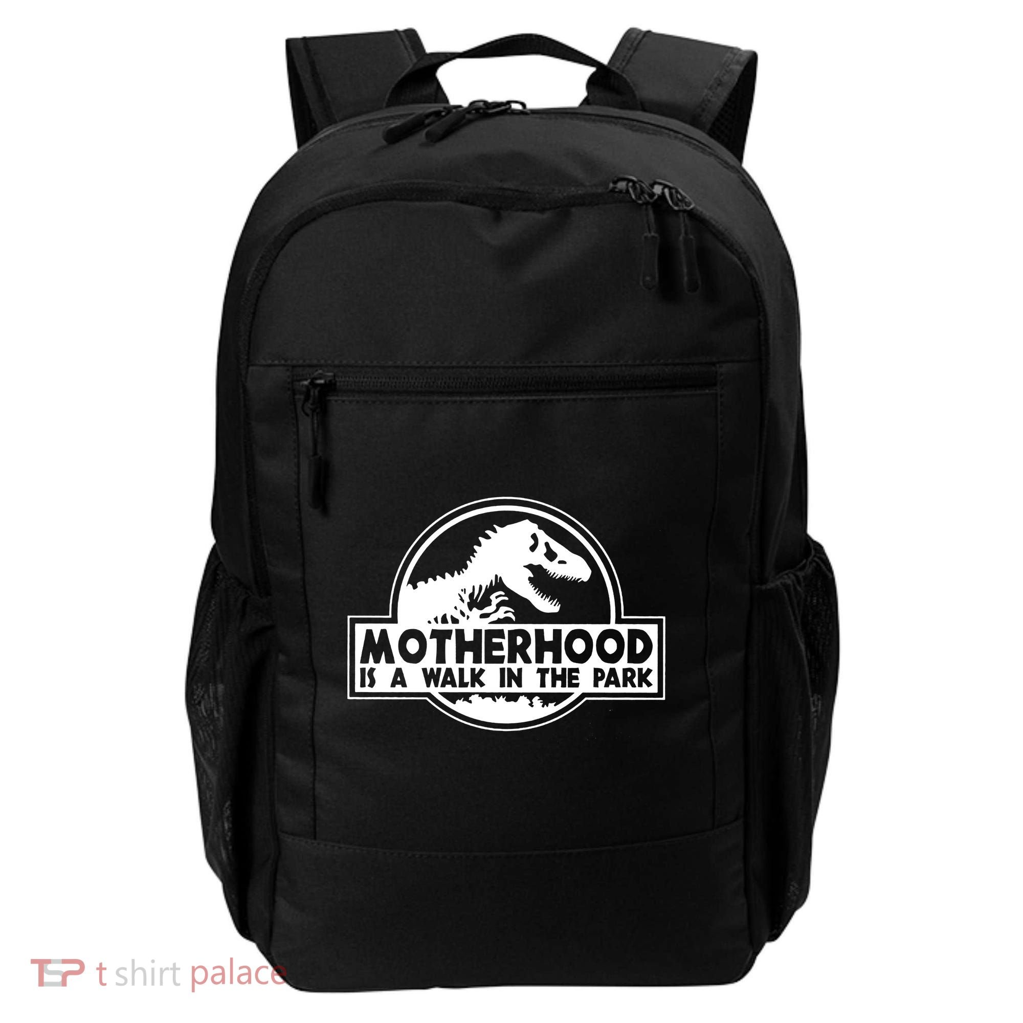 Motherhood Is A Walk In The Park Backpack