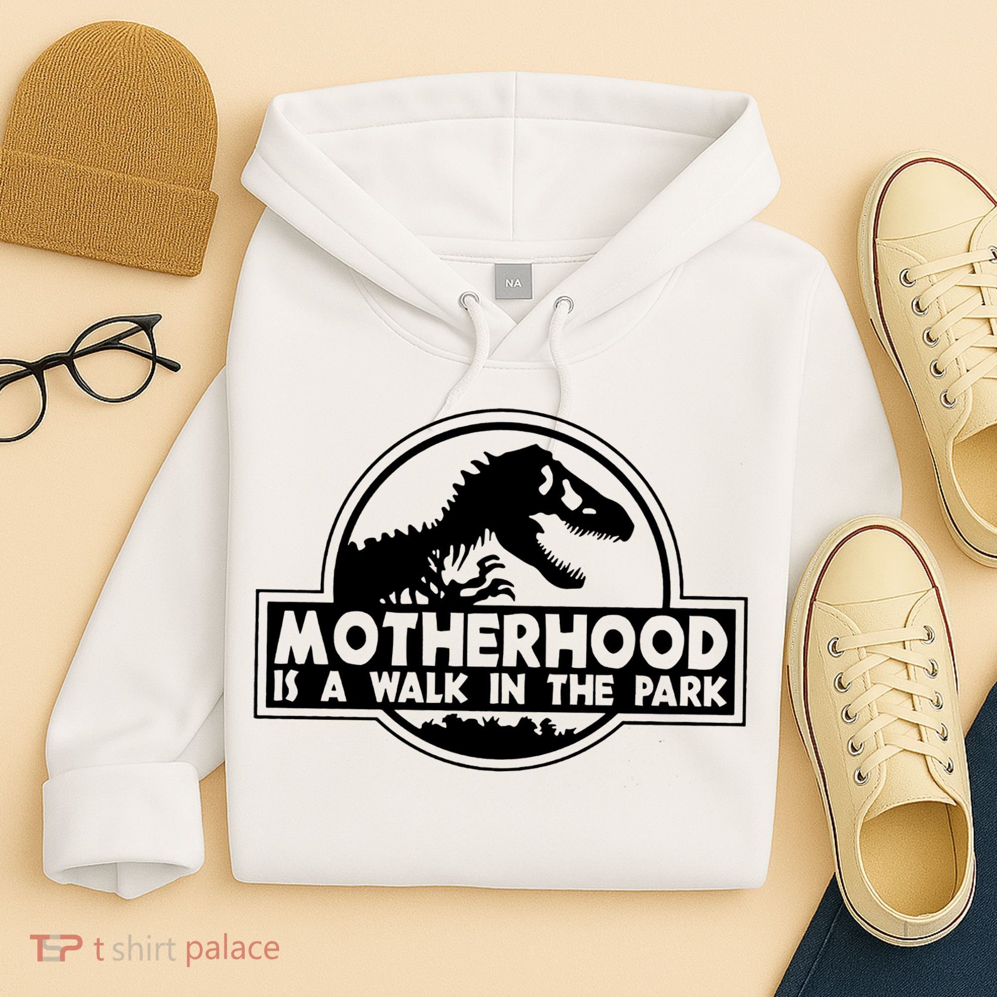 Motherhood Is A Walk In The Park Hoodie