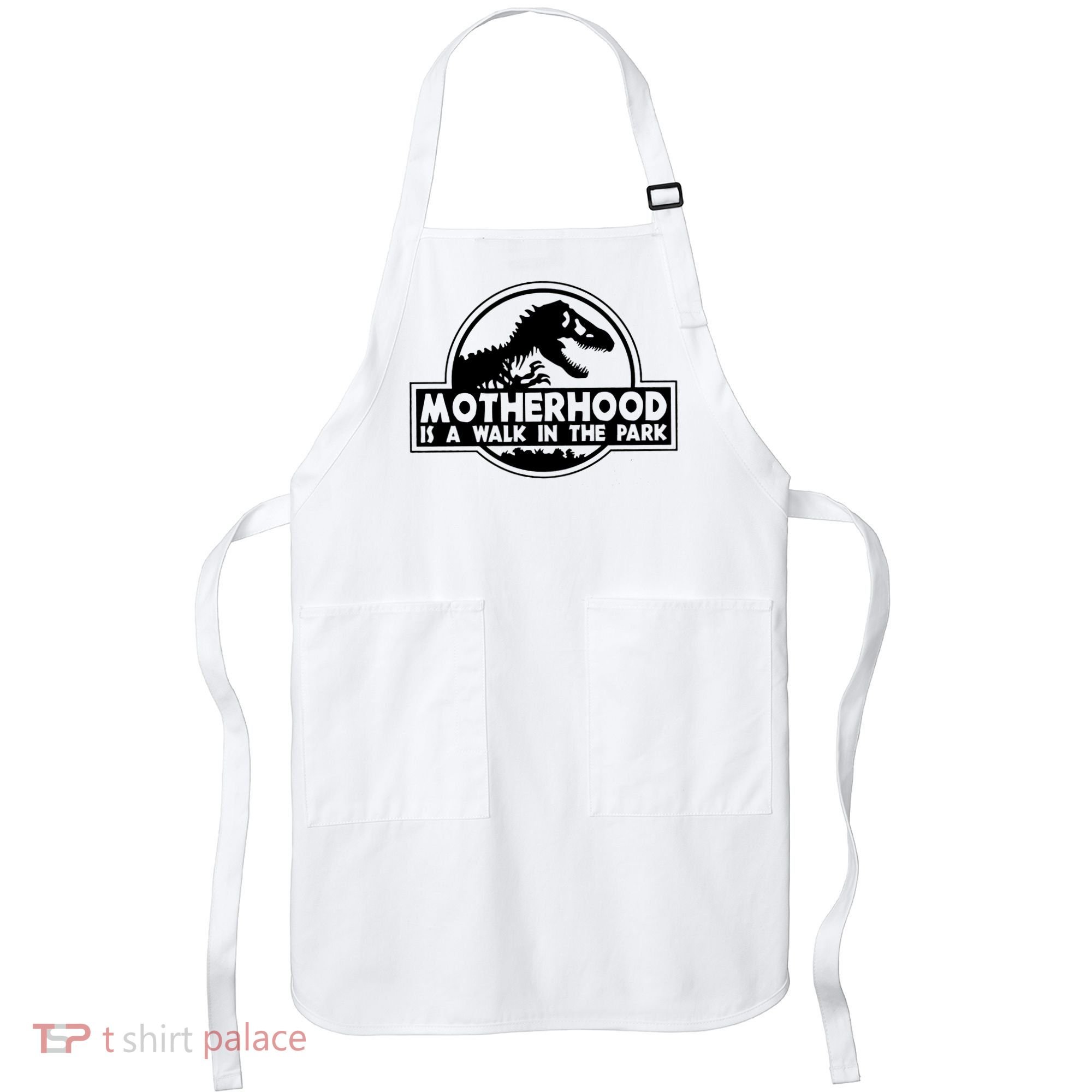 Motherhood Is A Walk In The Park Apron
