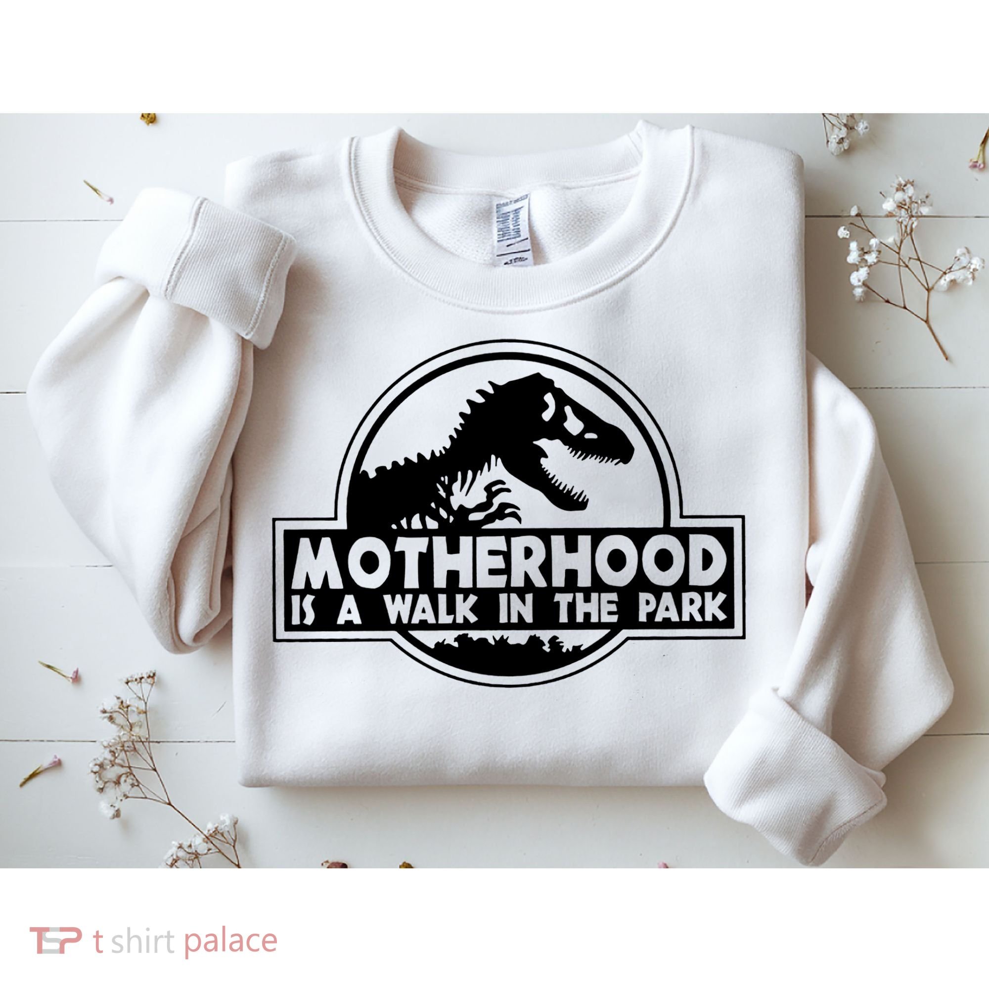 Motherhood Is A Walk In The Park Sweatshirt