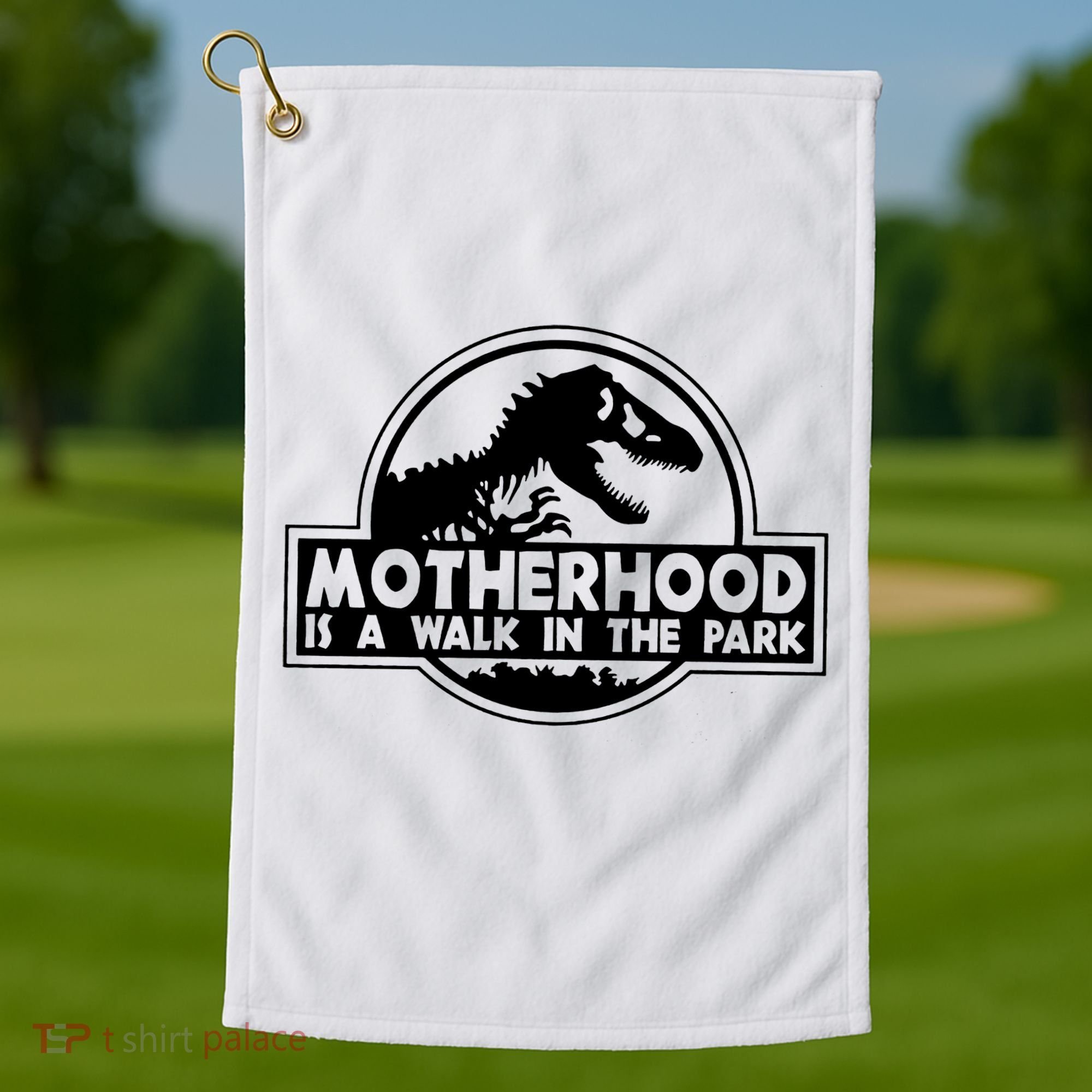 Motherhood Is A Walk In The Park Golf Towel