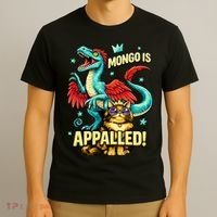 Mongo Is Appalled T-Shirt thumb 3