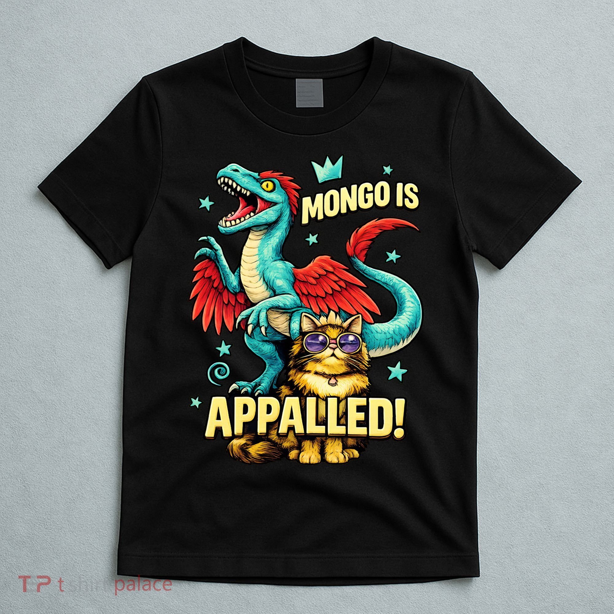 Mongo Is Appalled T-Shirt