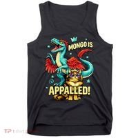 Mongo Is Appalled Tank Top thumb 0