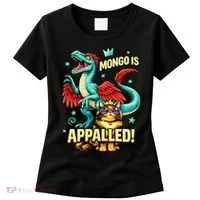 Mongo Is Appalled Women's T-Shirt thumb 0