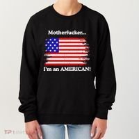 Motherfcker IM An American Women's Sweatshirt thumb 0